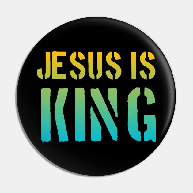 Jesus Is King - Christian Faith Pin by Christian Faith