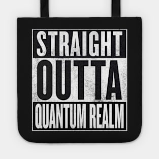 Ant-Man - Straight Outta Quantum Realm Tote