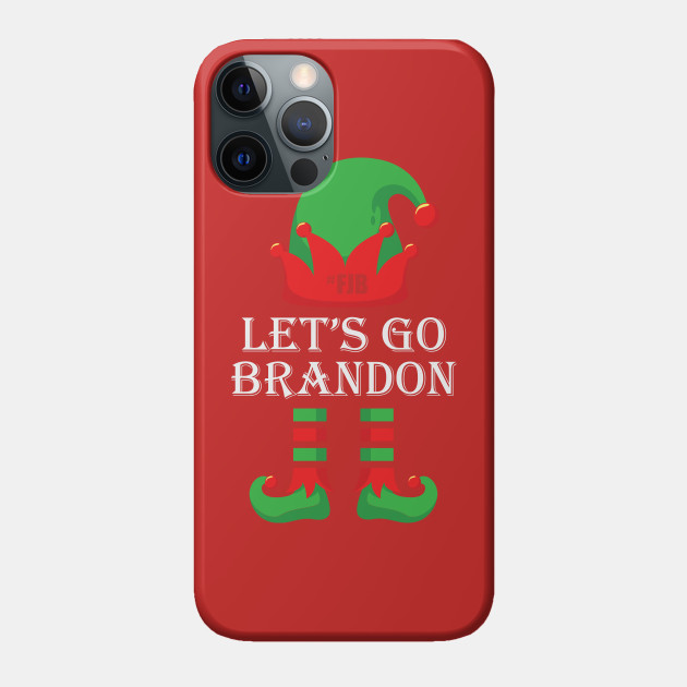 le'ts go brandon! christmas style - Xmas Gift - Phone Case