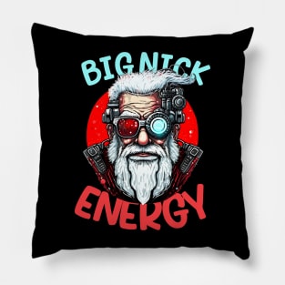 Big Nick Energy Funny Men Santa Ugly Christmas Pillow