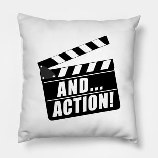 And... Action! Filmmaker Quote Pillow