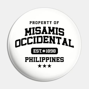 Misamis Occidental - Property of the Philippines Shirt Pin