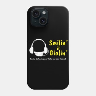 Smiling and Dialing ( social distancing closing) Phone Case