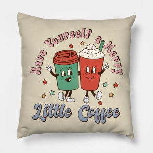 Retro Christmas Have Yourself a Merry Little Coffee Pillow