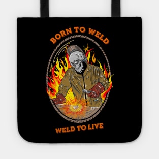 Born To Weld Tote