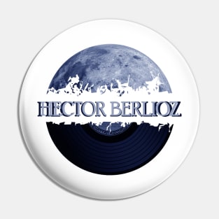 Hector Berlioz blue moon vinyl Pin