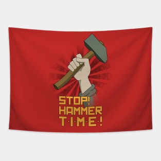 Stop! Hammer time! Tapestry