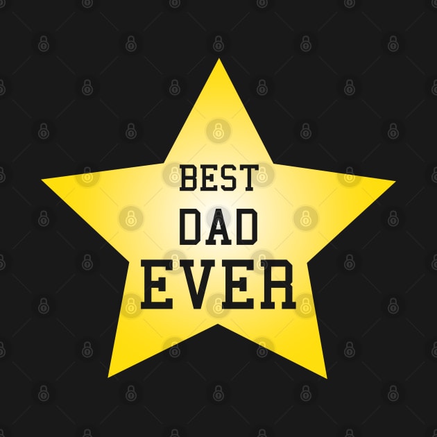 Best dad Ever, the perfect fathers day gift, gifts for papa by Daily Design