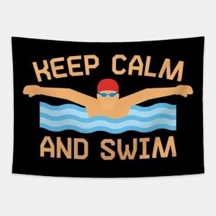 Keep Calm And Swim I Swimming Tapestry