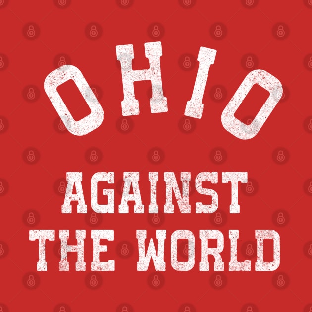 Ohio Against The World by olivia parizeau
