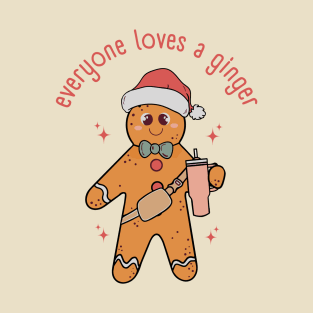 Everyone Loves A Ginger - Funny Christmas T-Shirt