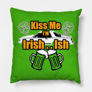 KIss Me Im Irish Ish Caprice Coupe Lucky Clover Beer Mugs Pillow