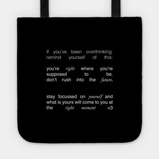 If You've Been Overthinking Tote