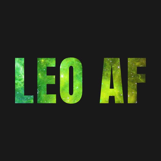 Leo AF / Funny Leo Shirt / Star Sign Zodiac Gift / Horoscope Astrology Gift / Birth Sign Shirt by MeowtakuShop