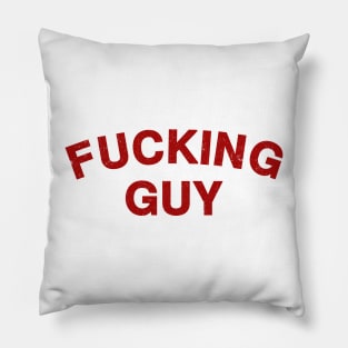 Fucking Guy Pillow