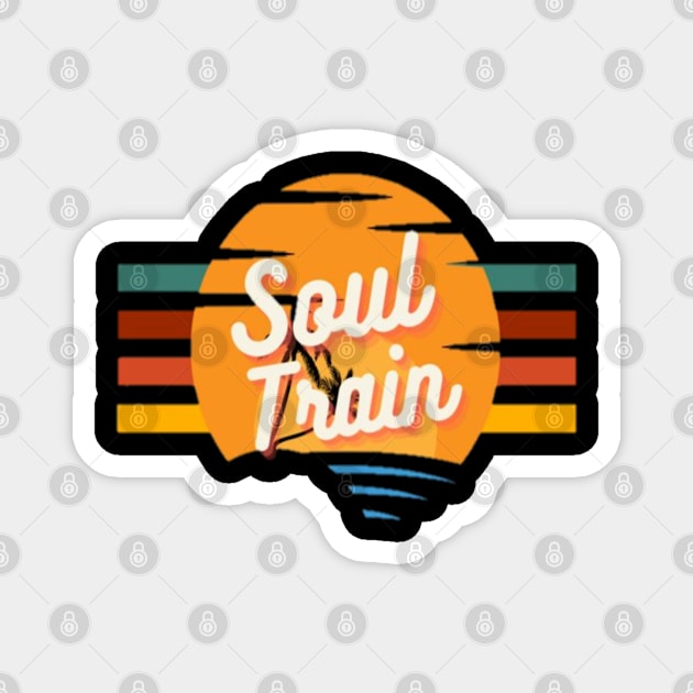 soul train Magnet by Hi.Nawi