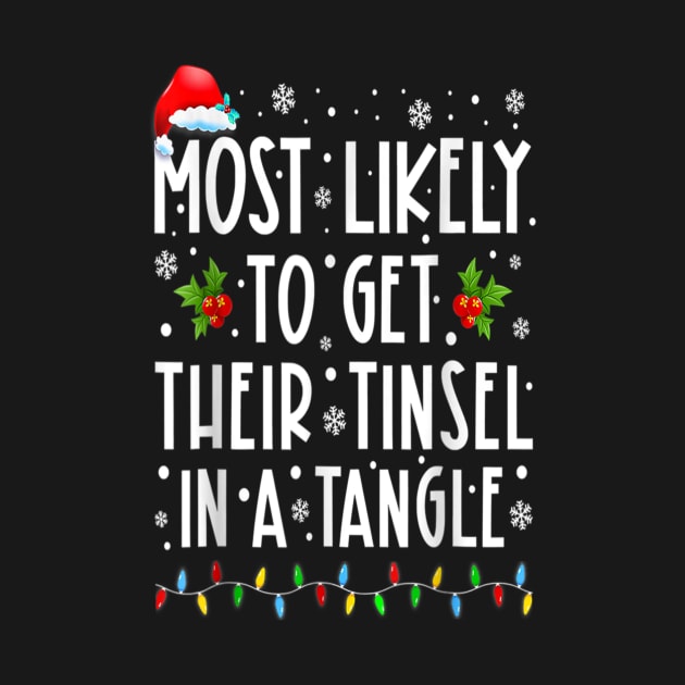 Most Likely To Get Their Tinsel In A Tangle Christmas Lights by cogemma.art