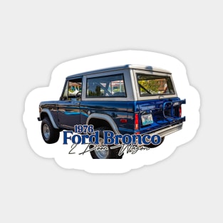 1976 Ford Bronco 2 Door Wagon Magnet