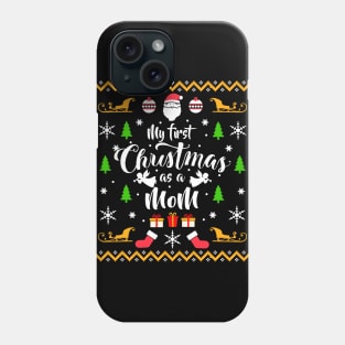 My First Christmas as a Mom Christmas Sweater Phone Case