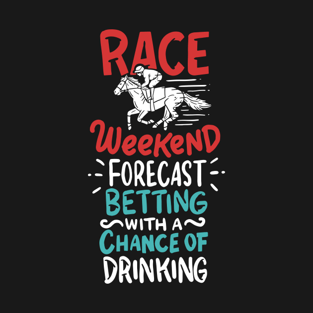 Horse Racing Drinking Weekend design I Pony Jockey Gift by biNutz