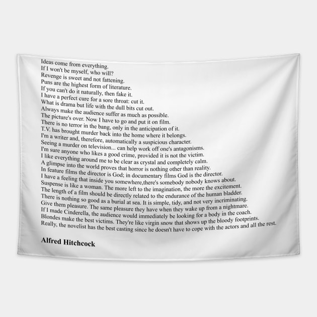 Alfred Hitchcock Quotes Tapestry by qqqueiru