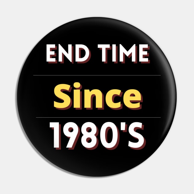 End time since 1980's Pin by Cozy infinity