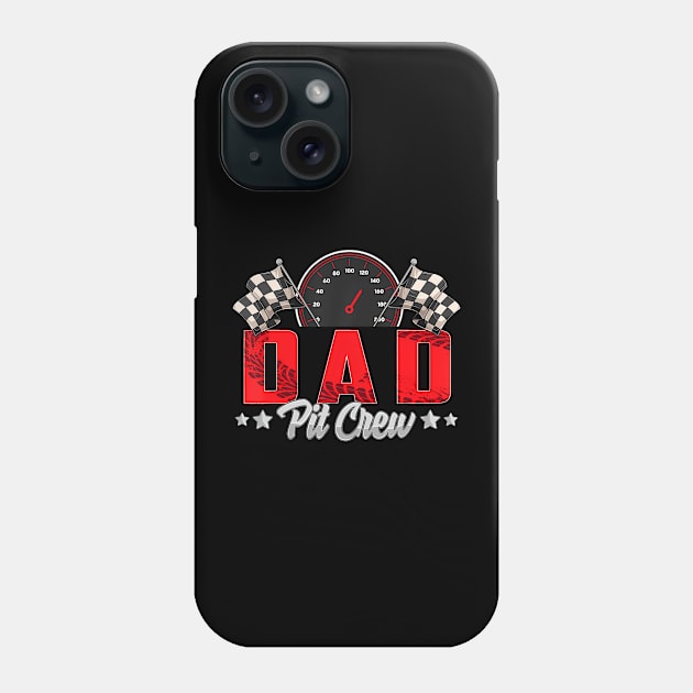 Race Car Birthday Party Racing Family Dad Pit Crew Phone Case by deptrai0023