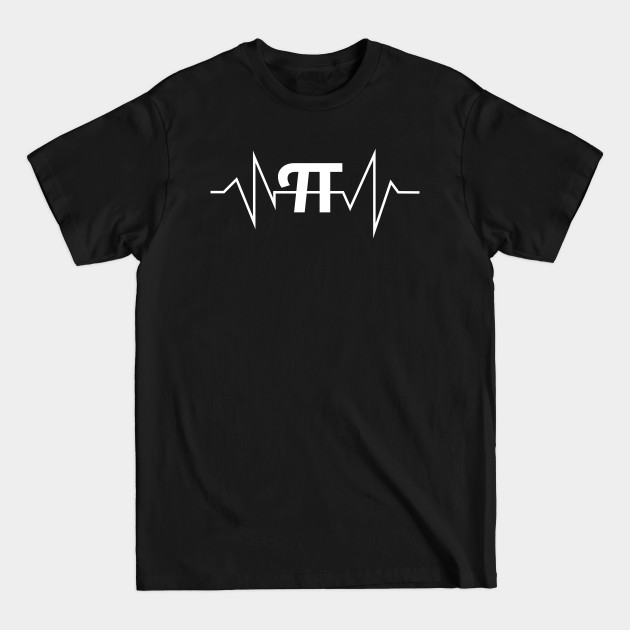 Disover Pi π Heartbeat Math and Geek Gift - Math - T-Shirt