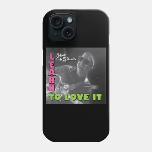 Johnny and the Razorblades - Learn to Love It Phone Case