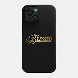 Blessed Phone Case