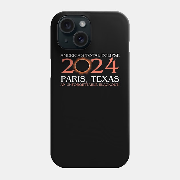 America's total eclipse 2024 Paris, texas an unforgettable blackout! Phone Case by DesignHND