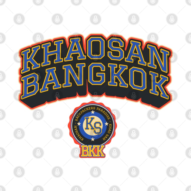 Khaosan Road Bangkok - Backpacker's Paradise College Shirt Style by Boogosh