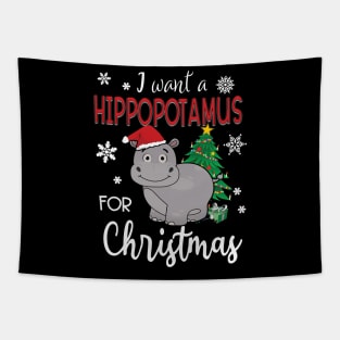 I Want A Hippopotamus For Christmas Tapestry