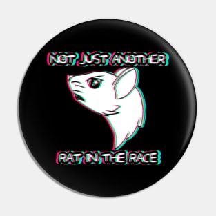 Not Just Another Rat In The Race (Glitched Version) Pin