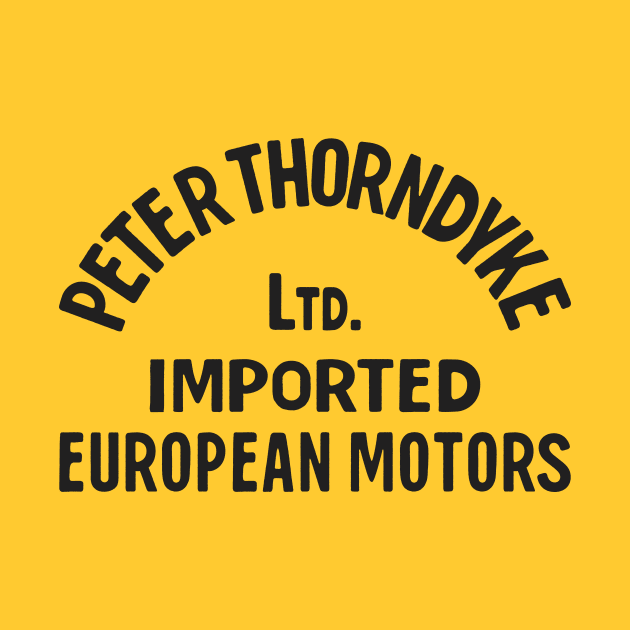 Peter Thorndyke - European Motors (Black on Yellow) by jepegdesign