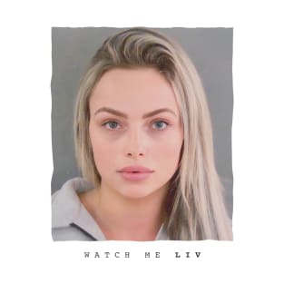 Watch Me Liv - Liv Morgan Mug Shot T-Shirt