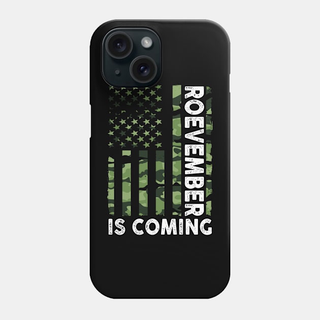 Roevember is Coming Phone Case by raeex