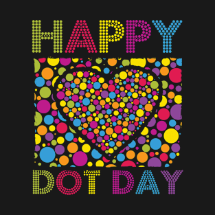 Happy Dot Day International Dot Day Colorful Dot Retro T-Shirt