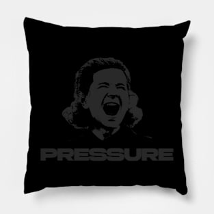 PRESSURE BLACK Pillow