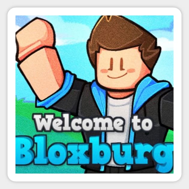 Welcome To Bloxburg Classic Logo Gift Tee' Sticker