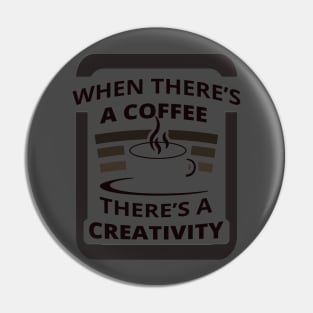 Creativity from Coffee - The Coffee Lover Pin