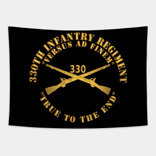 330th Infantry Regiment - Versus Ad Finem - True to the End w Infantry Br X 300 Tapestry