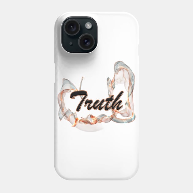 Truth Phone Case by UBiv Art Gallery