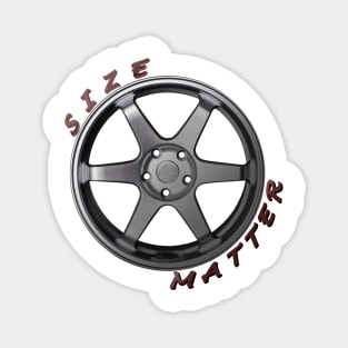 Size Matter, Wheel Type 4 Magnet