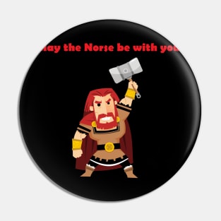 May the Norse be with you! Pin