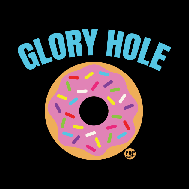 GLORY HOLE by toddgoldmanart