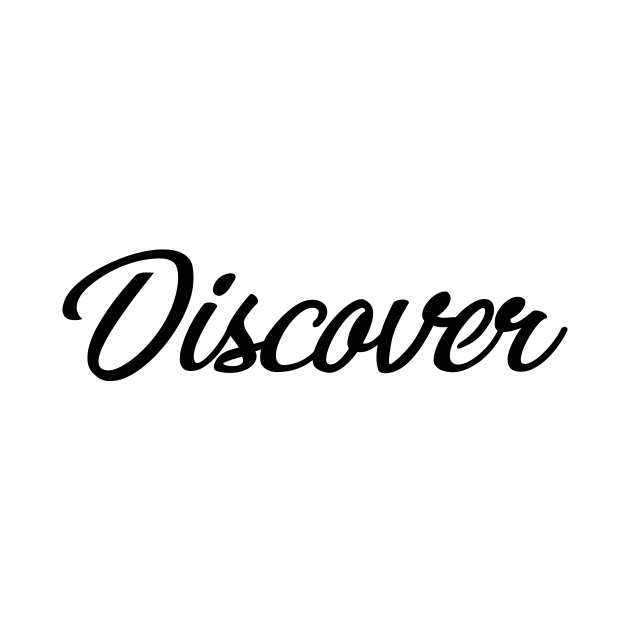 Discover - Typography _003 by SpecialTee_Shop