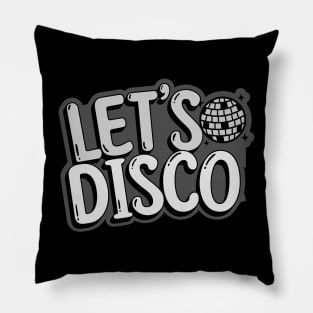 DISCO  - Let's Disco Mirror ball (Grey) Pillow