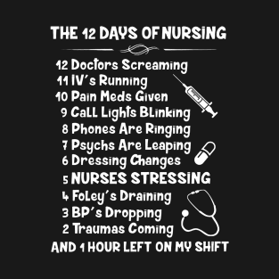 The 12 Days Of Nursing T-Shirt