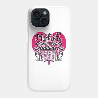 Mothers Sayings Family Cohesion Mom Phone Case